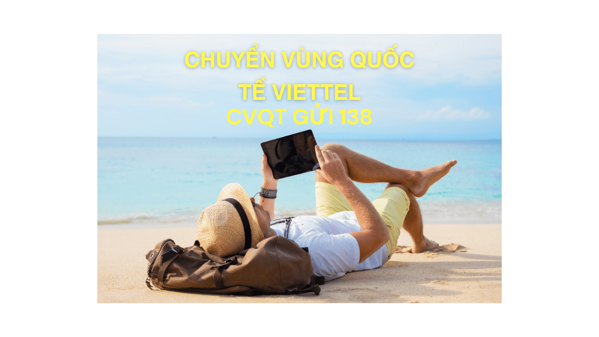 Đăng ký Chuyển Vùng Quốc Tế Viettel Cách đăng ký chuyển vùng vietttel